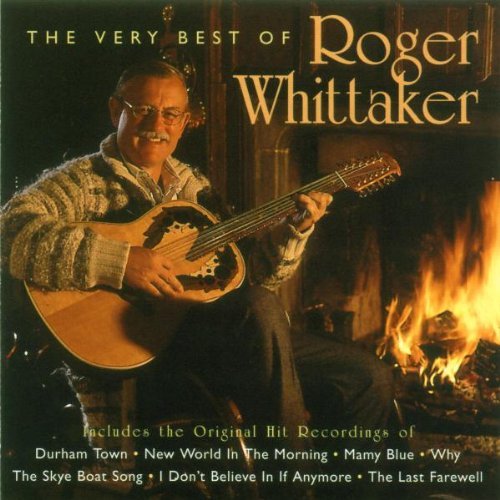 Roger Whittaker - Best of,the Very