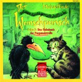 Ende , Michael - Der Wunschpunsch (satanarchäolügenialkohöllische) - 3: Der Glockenton im Eiskristall (gelesen von Michael Ende)