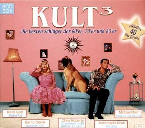 Sampler - Kult 3 - Die besten Schlager der 60er, 70er und 80er