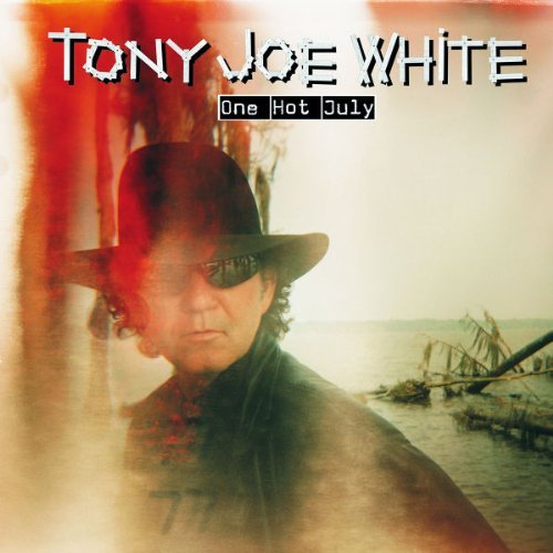 White , Tony Joe - One Hot July