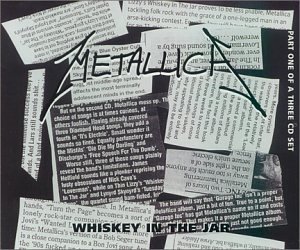 Metallica - Whiskey in the Jar (Part 1 of 3) (Limited Edition) (Maxi)