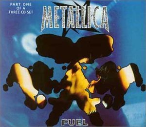 Metallica - Fuel 1 (Maxi)