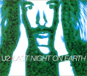 U2 - Last night on earth (Maxi)