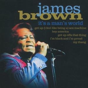 Brown , James - It's a Man's World