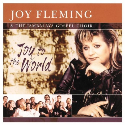 Fleming , Joy - Joy to the World