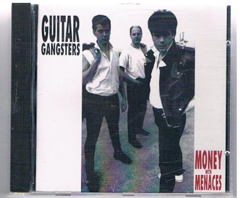 Guitar Gangsters - Money With Menaces