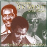 O.V. Wright - Complete O.V. Wright on Hi Records, Volume 1: In the Studio