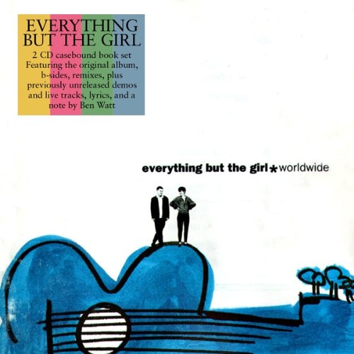 Everything But the Girl - Worldwide (2cd-Deluxe-Edition)