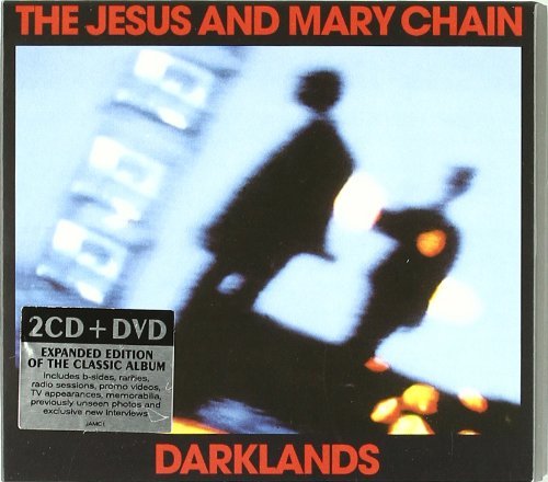 Jesus & Mary Chain - Darklands