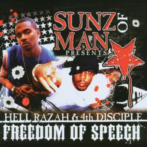 Sunz of Man - Hellrazah & 4th Disciple: Freedom of Speech