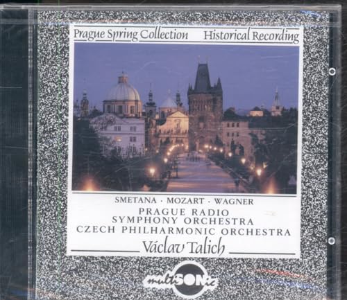 Talich , Vaclav - Smetana / Mozart / Wagner (Prague Radio Symphony Orchestra / Czech Philharmonic Orchestra)