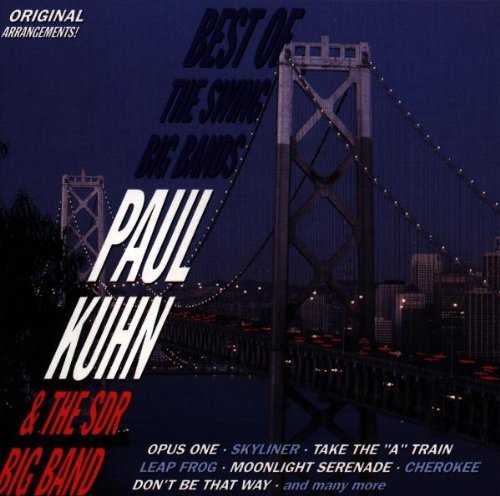 Kuhn , Paul - Best of the Swing Big Bands