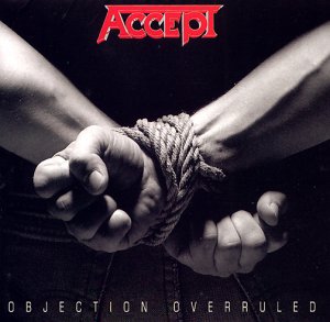 Accept - Objection overruled