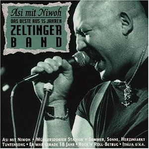 Zeltinger Band - Asi mit Niwoh - Das Beste aus 15 Jahren