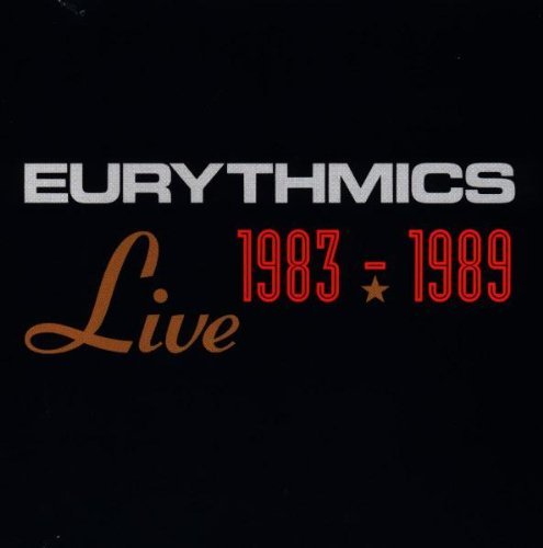 Eyrythmics - Live 1983-1989