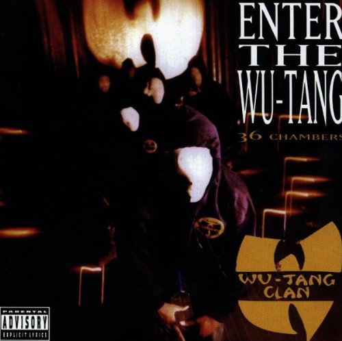 Wu-Tang Clan - Enter The Wu-Tang - 36 Chambers [EXPLICIT LYRICS]