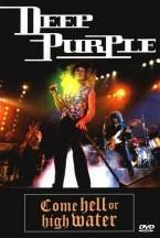  - Deep Purple - Come Hell or High Water (Live 1993)