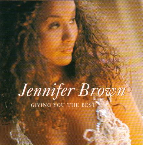 Brown , Jennifer - Giving You the Best