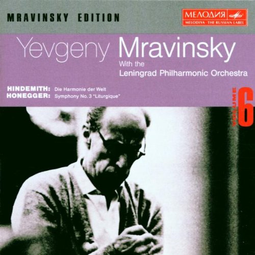 Mravinsky , Yevgeny - Hindemith: Die Harmonie der Welt / Honegger: Symphony No. 3 'Liturgique' (With Leningrad PO)