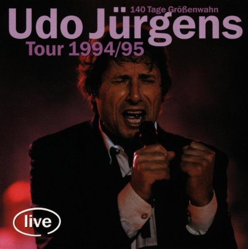 Udo Jürgens - Tour 1994/95-140 Tage Größenwahn