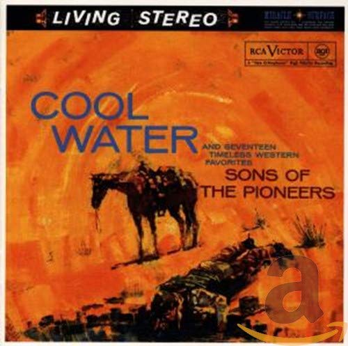 Sons of the Pioneers - Cool Water