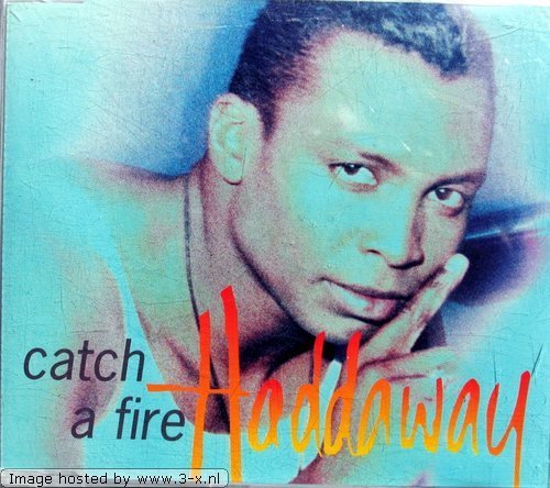 Haddaway - Catch a Fire (Maxi)