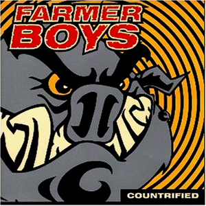 Farmer Boys - Countrified