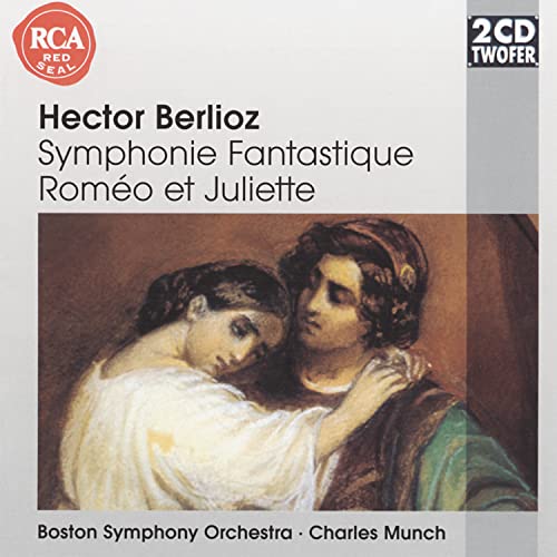 Berlioz , Hector - Symphonie Fantastique / Roméo et Juliette (Boston Symphony Orchestra, Munch)