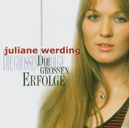 Werding , Juliane - Die grossen Erfolge (StarCollection)