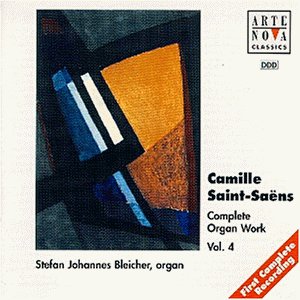 Saint-Saens , Camille - Complete Organ Work 4 (Bleicher)