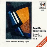 Saint-Saens , Camille - Complete Organ Work 4 (Bleicher)