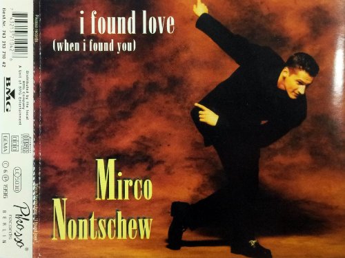 Nontschew , Mirco - I Found Love - When I Found You (Maxi)