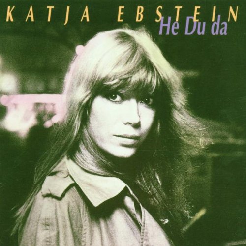 Ebstein , Katja - He Du da