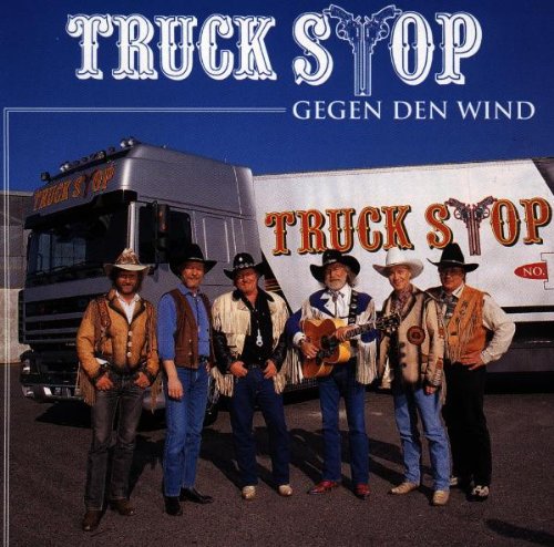 Truck Stop - Gegen den Wind