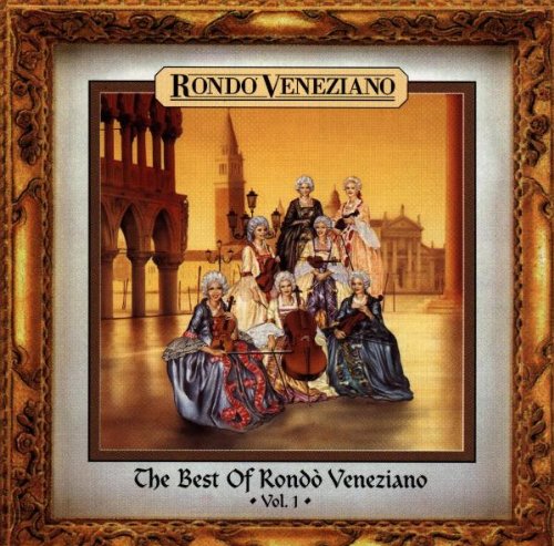 Rondo Veneziano - The Best of