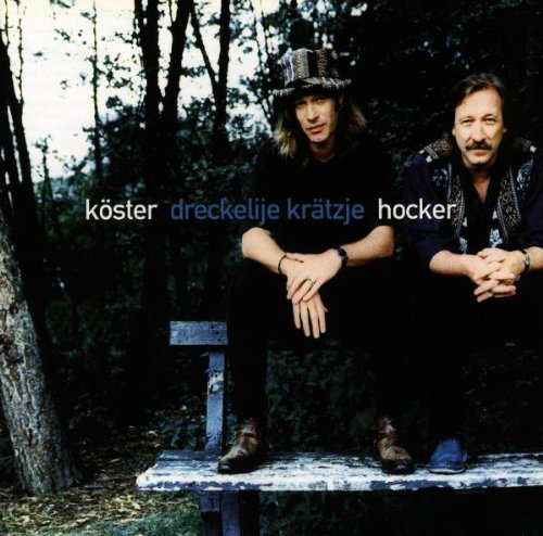 Köster & Hocker - Dreckelije Krätzje