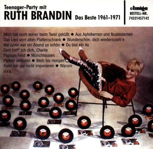 Brandin , Ruth - Teenager-Party mit Ruth Brandin: Das Beste 1961-1971