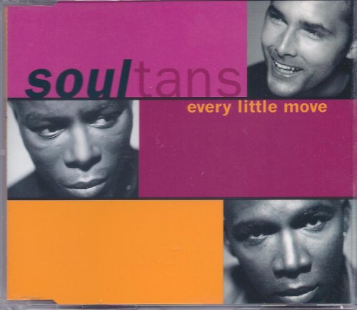 Soultans - Every Little Move (Maxi)