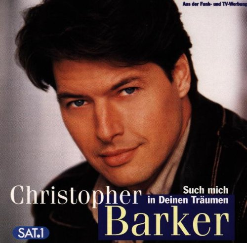 Christopher Barker - Such Mich in Deinen Träumen