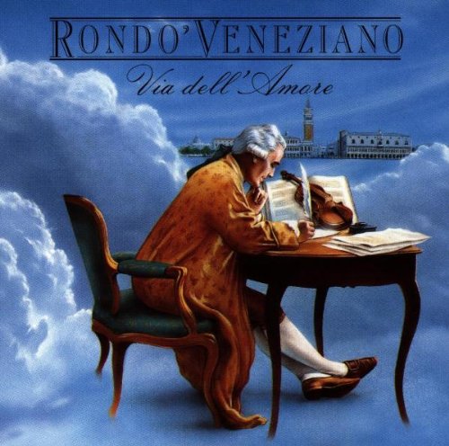 Rondo Veneziano - Via Dell' Amore