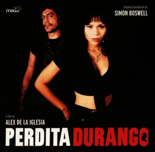 Soundtrack - Perdita durango