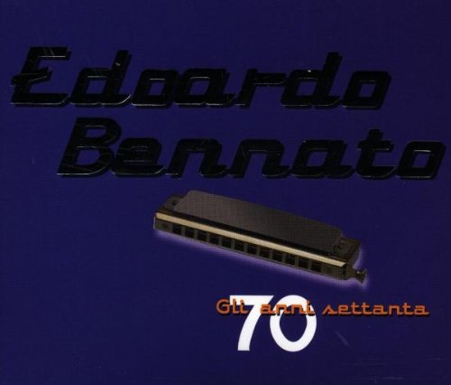 Bennato , Edoardo - Gli Anni '70