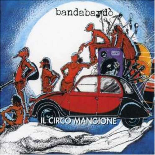 Bandabardo - Il Circo Mangione