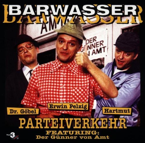 Barwasser - Parteiverkehr