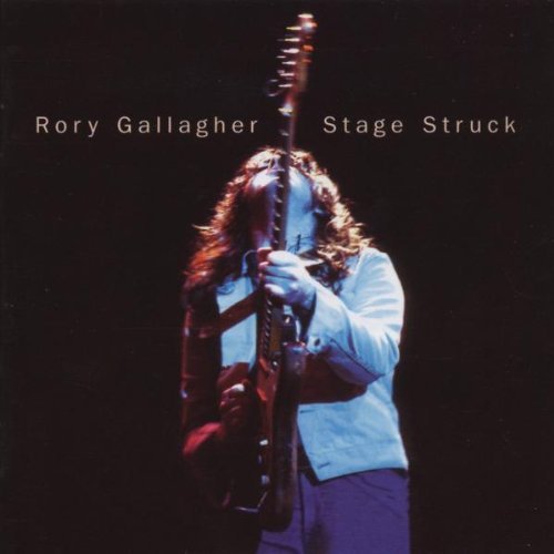 Gallagher , Rory - Stage Struck