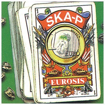 Ska-P - Eurosis