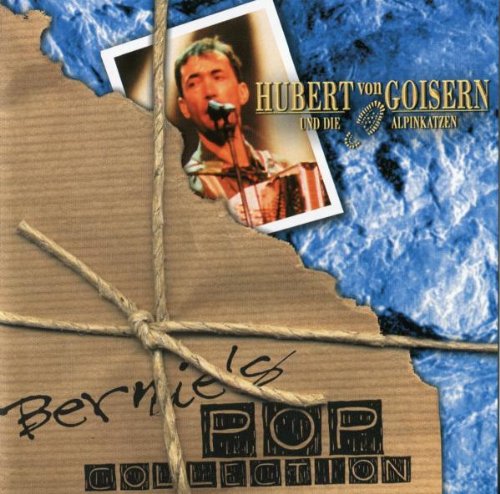 Goisern , Hubert Von - Bernies Pop Collection 3