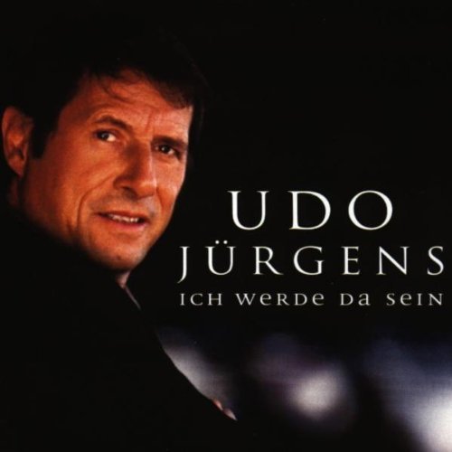 Udo Jürgens - Ich Werde Da Sein