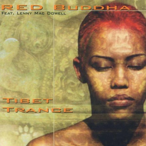 Red Buddha - Tibet Trance