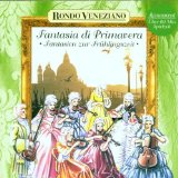 Rondo Veneziano - Fantasia di Primavera - Fantasien zur Frühlingszeit